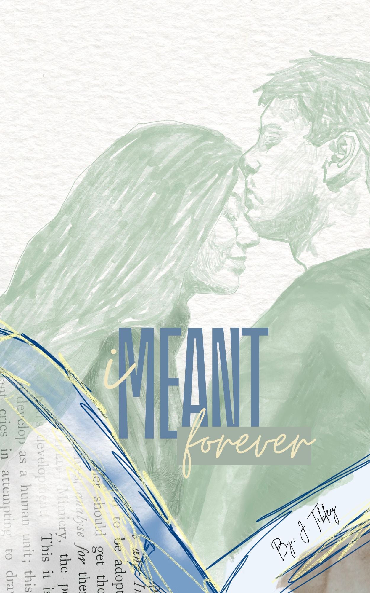 I Meant Forever Book Cover